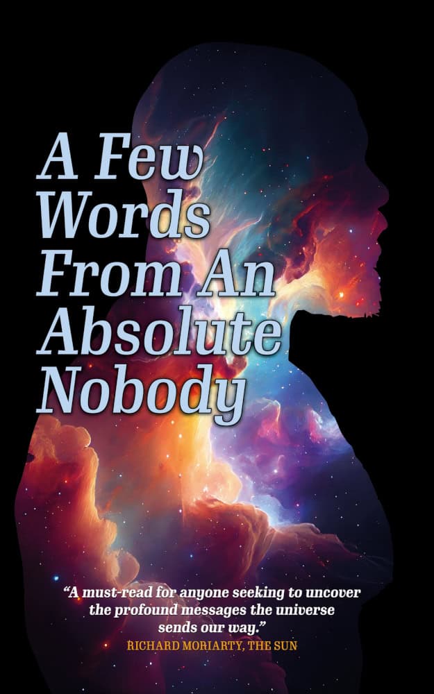 A Few Words From An Absolute Nobody front cover