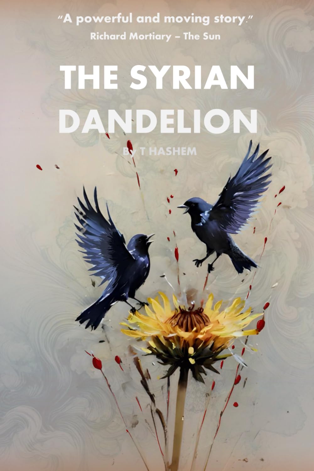 The Syrian Dandelion by Dr. Thaier Alhusain.